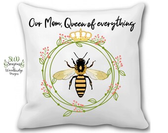 Mother's Day Personalized Pillow 18x18, Queen Bee Pillow, Special Occasion Pillow, Birthday Pillow, Home Decor, Pillow Cover, Custom request