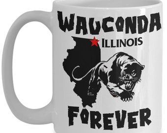 Wauconda Illinois Wakanda Forever Coffee Mug Black Panther Funny Sayings Quotes 