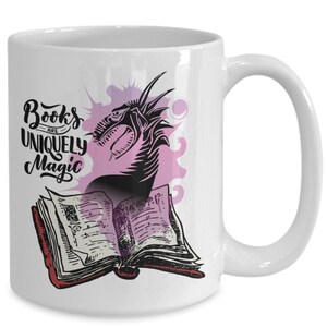 Fantasy Book Readers Mug Books Are Uniquely Magic Writer Author Coffee Mug Teachers Students Book Lovers Easily Distracted by Books 15 Fluid ounces