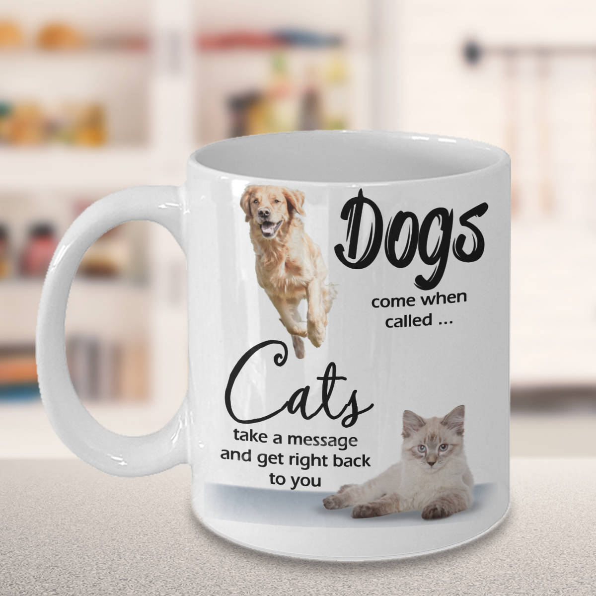 Dogs And Cats Coffee Mug Funny Sayings Quotes Animal Lovers Etsy