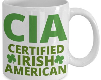 Irish CIA Certified Irish American Coffee Mug Gift