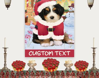 May include: A rectangular wall art print featuring a Bernese Mountain Dog puppy wearing a red and white Santa suit. The background shows a gingerbread man and a snowman. A red banner at the bottom contains the white text CUSTOM TEXT.