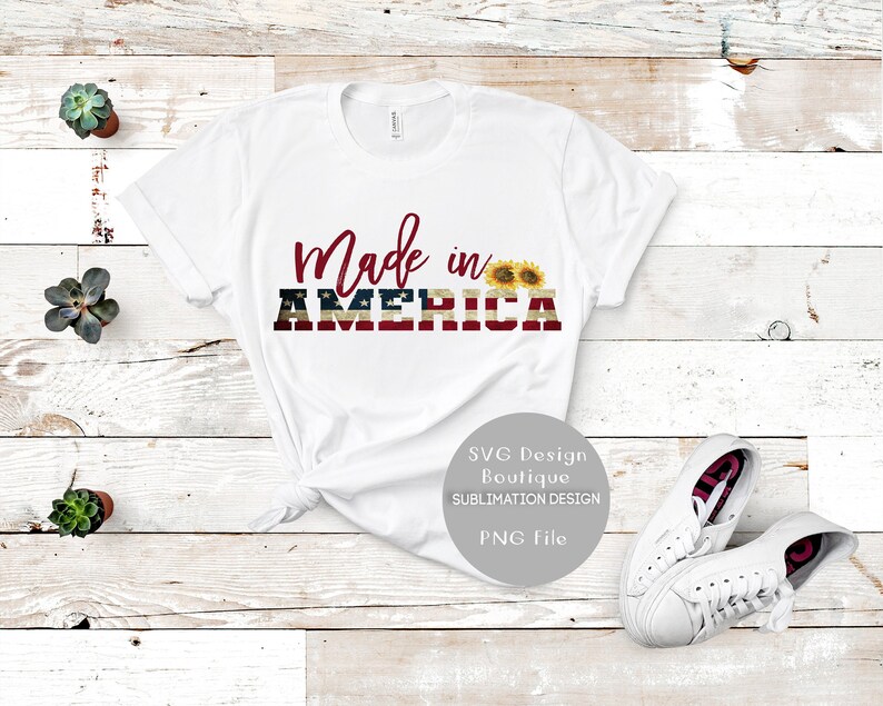 Download 4th of July Shirt Made in America Sunflowers Sublimation ...