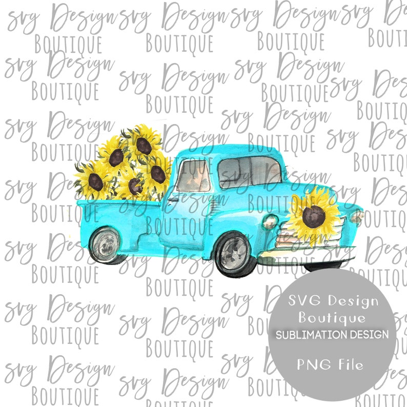 Download Sunflower Pickup Truck Png Files For Sublimation Design Sunflower Sublimation Designs Download Sunflower Png Farmhouse Country Sunflower Clip Art Art Collectibles Safarni Org