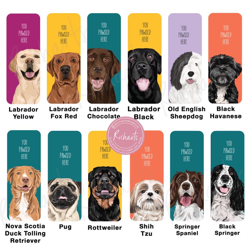 May include: A set of 10 bookmark designs featuring different dog breeds. Each bookmark has a colorful background and a cartoon illustration of a dog with the breed name below. The text "You Pawsed Here" is at the top of each bookmark.
