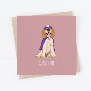 Dog mum card: Mother’s Day card, from the dog, dog mum