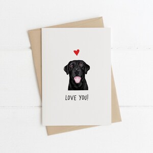 Love you, love from the dog, Hunde Jahrestag Karte, Labrador Karte, Hunde Karte, Geschenke für Hundeliebhaber, Hunde Geschenke, Labrador Geschenk, schwarzer Labrador