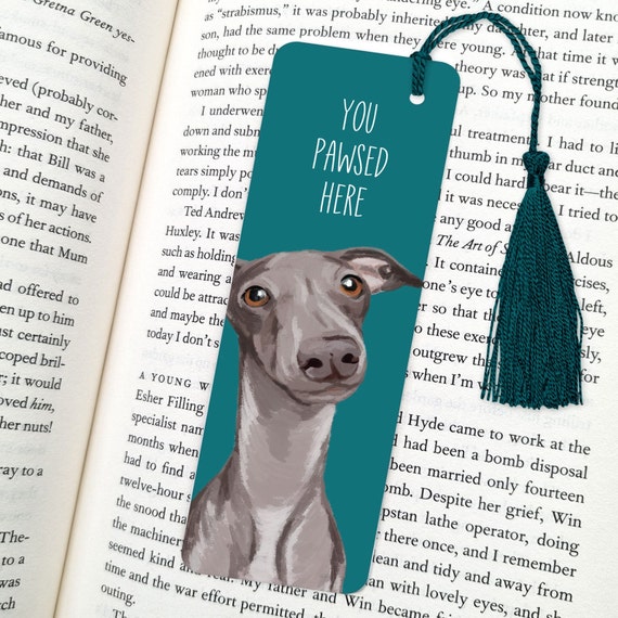 Greyhound Dog Bookmark: 'You Pawsed Here' Gift