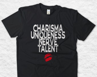 RuPaul's Drag Race Shirt, Charisma Uniqueness Nerve and Talent, RuPaul T-shirt, Pride Shirt