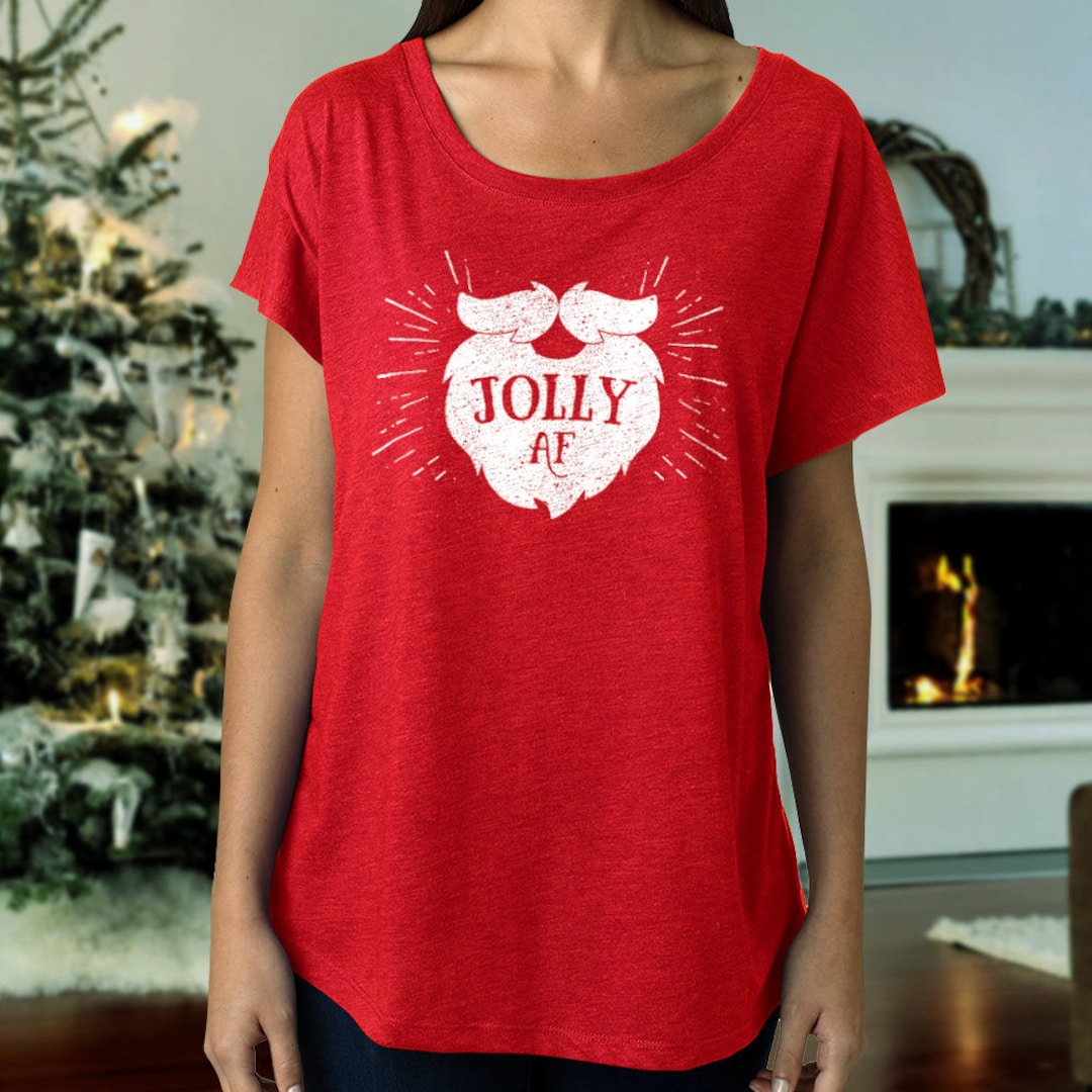 Funny Christmas Shirt for Women, Jolly AF, Ladies Flowy Top, Scoop Neck