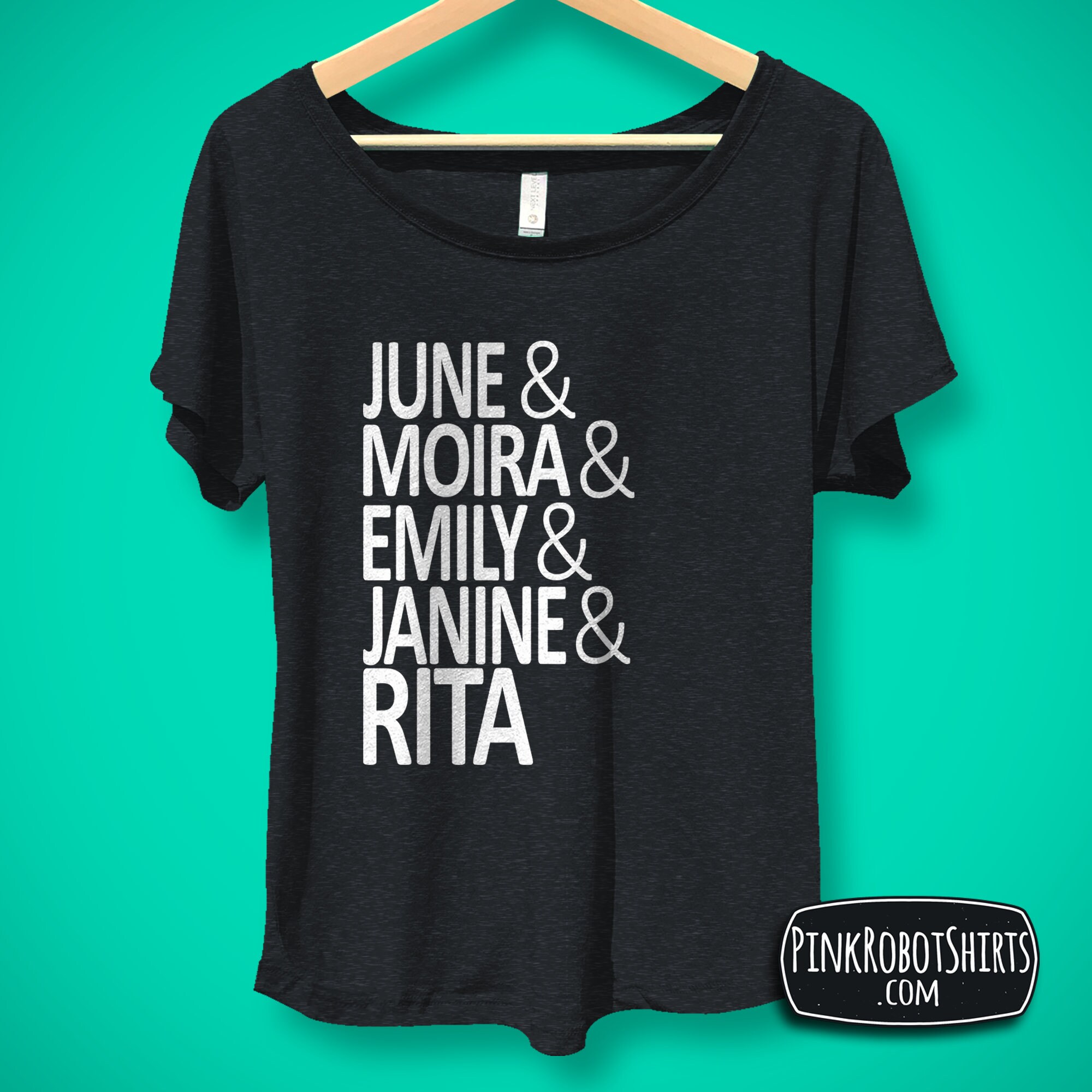 Handmaids Tale Shirt The Handmaid'S Tale Shirt June And Moira And Emily And Janine And Rita Shirt Resistance Goals Shirt
