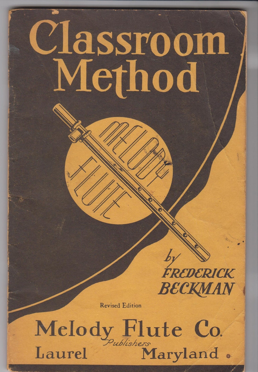 Classroom Method for Melody Flute by Frederick Beckman 1952 Melody