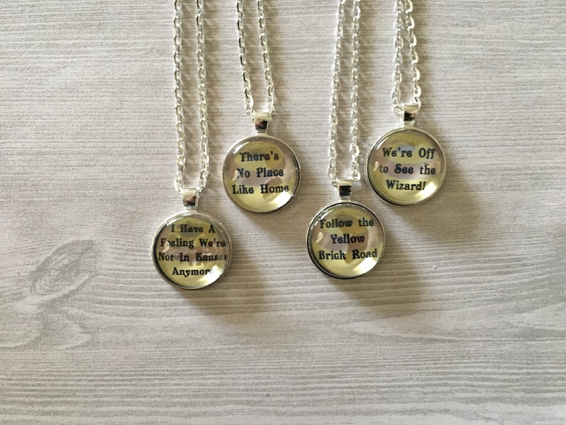 Wizard of Oz Necklace,Wizard of Oz,Necklace,Wizard of Oz Quotes,Party Favor,Silver Necklace,Gift,Birthday,Pendant,18 Inch Necklace,Handmade image 3