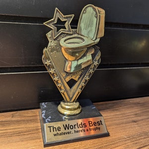 Worlds Best Whatever Trophy Award
