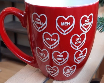 16oz Red Bistro Cup Candy Heart Funny Valentine