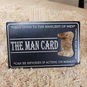 The Man Card Bottle Opener Business Card Size