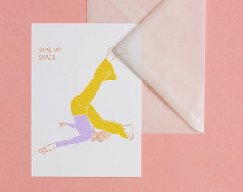 Take Up Space – postcard with envelope, art, print, illustration