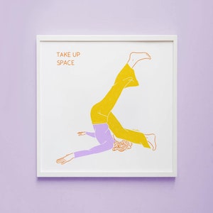 Take Up Space – Art Print, Poster, Illustration