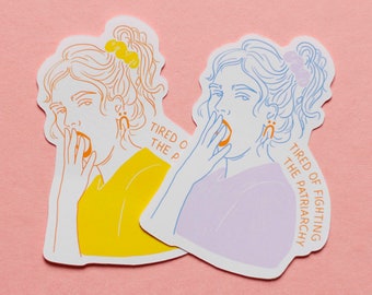 Tired of Fighting the Patriarchy sticker set 2 pieces – illustration, art, print, feminism