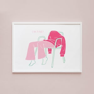 I&#39;m Fine – Art Print, Poster, Illustration