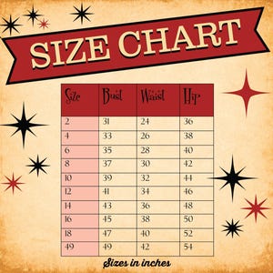 May include: A size chart graphic with a red banner reading SIZE CHART and a table listing sizes 2 through 49 with corresponding bust, waist, and hip measurements in inches. The background is tan with black and red starburst accents throughout.