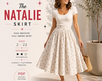 May include: A high-waisted full swing skirt with a white base and a small floral pattern. The text reads: NORMA JEAN PATTERNS, The NATALIE SKIRT, HIGH-WAISTED FULL SWING SKIRT, SIZES 2 - 22, DIFFICULTY INTERMEDIATE, CLASSIC FLATTERING TIMELESS, PDF DIGITAL PATTERN.
