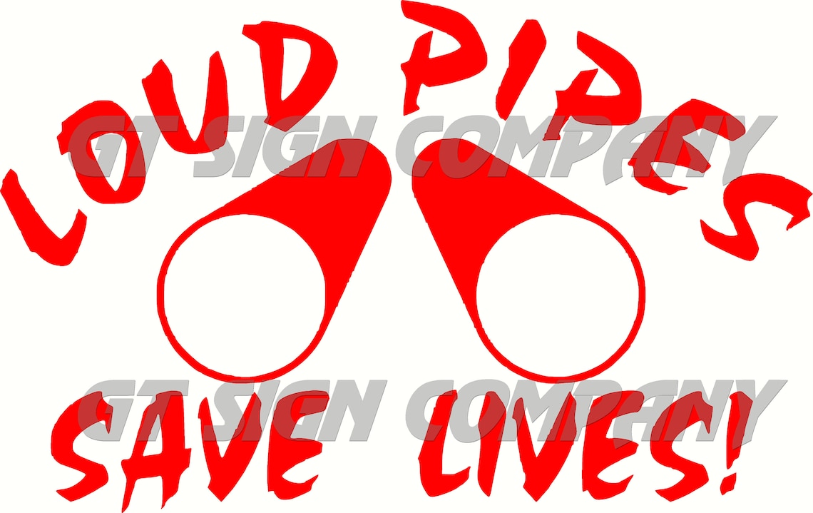 Loud Pipes Save Lives Decal Sticker 22 color options available Etsy
