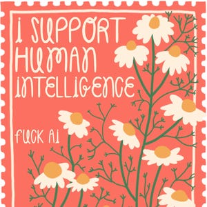Human Intelligence Sticker | Anti-AI | Chamomile Flowers Vinyl Decal