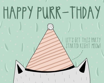 Illustrated Card - Birthday Card - Punny Card - Cat Card