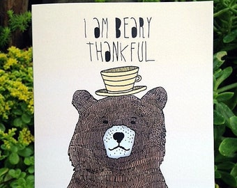 Illustrated Card - Thank You Card - Punny Card - Beary Thankful - Blank Card