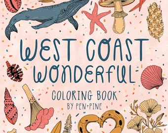 Coloring Book | West Coast Wonderful | Adult Coloring Book | All Ages Coloring Book | Road Trip