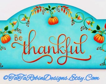 Tole Painting Pattern: Be Thankful Arch Top Sign - Autumn Pumpkins (Instructional Packet Only)