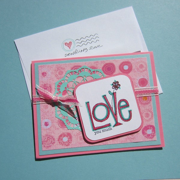 CARDS- Valentine's Day Cards-Handmade Single Cards-Stampin' Up-Pink and Tourquoise Valentine's Card-Embellised w Doily and Rhinestone Flower