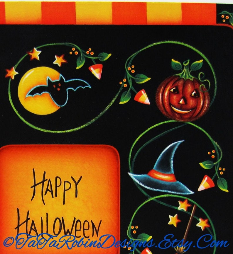 May include: A black background with a green vine and orange and yellow candy corn. A yellow moon with a black bat, a witch's hat, and a jack-o-lantern are also on the vine. The text "Happy Halloween" is on a orange and yellow background.