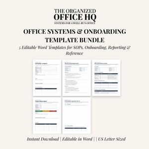 May include: A digital bundle of five editable Word templates for office systems, onboarding, reporting, and reference. The text reads: THE ORGANIZED OFFICE HQ, OFFICE SYSTEMS & ONBOARDING TEMPLATE BUNDLE, 5 Editable Word Templates for SOPs, Onboarding, Reporting & Reference, Instant Download | Editable in Word | US Letter Sized.