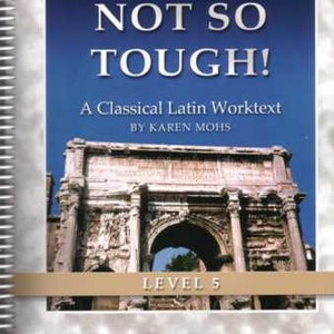 Latin 5 Workbook, Homeschool Curriculum, classical language, school, elementary classroom, activity pages, teens, adults image 1