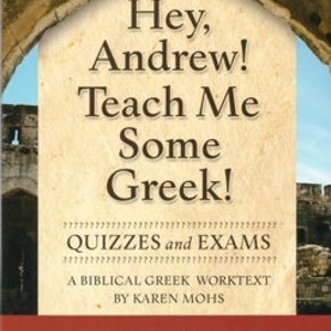 Greek 8, Short Set, Homeschool Curriculum, Christian, koine, Hey Andrew, answer booklet, classical, biblical, activity pages, teen, adult image 4