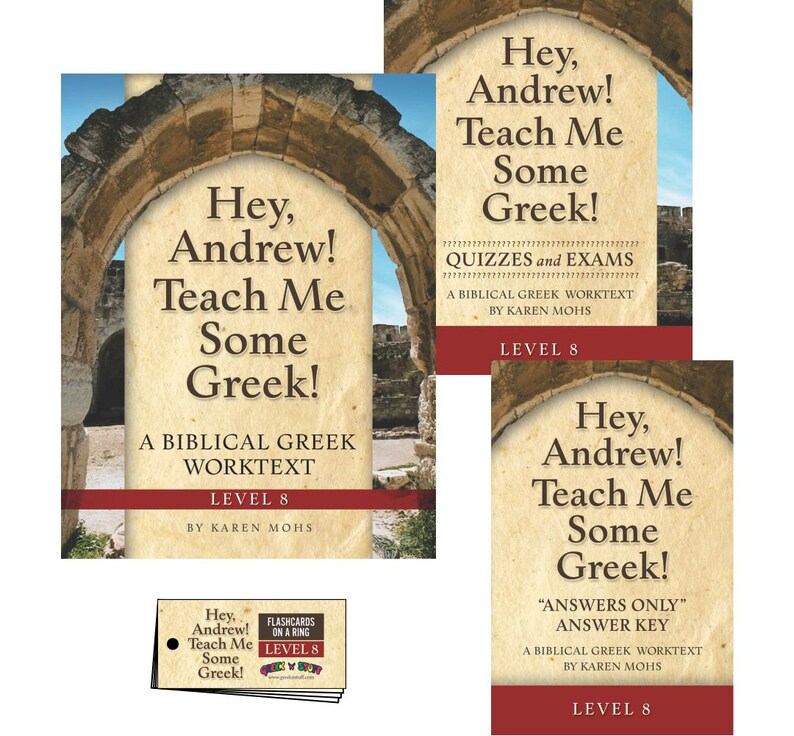 Greek 8, Short Set, Homeschool Curriculum, Christian, koine, Hey Andrew, answer booklet, classical, biblical, activity pages, teen, adult image 1