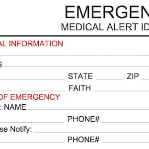 May include: White medical alert ID card with red text and a red medical symbol. The card includes fields for personal information, emergency contact details, and medical information. The text "EMERGENCY MEDICAL ALERT ID CARD" is at the top.
