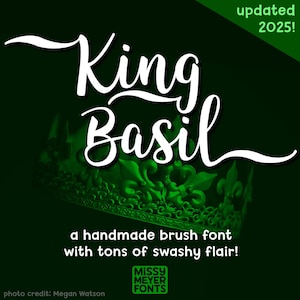 King Basil: a handmade brush script font with tons of alternates and swashes! (TTF & OTF)