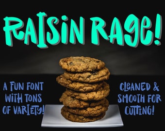 Raisin Rage: a lumpy, weird, and fun casual font with alternates!