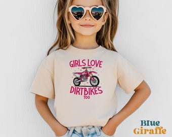 Pink Girls Love Dirt Bikes Too Kids Tshirt - Motorcycle Racing Toddler Shirt - Dirt Bike Graphic Tee
