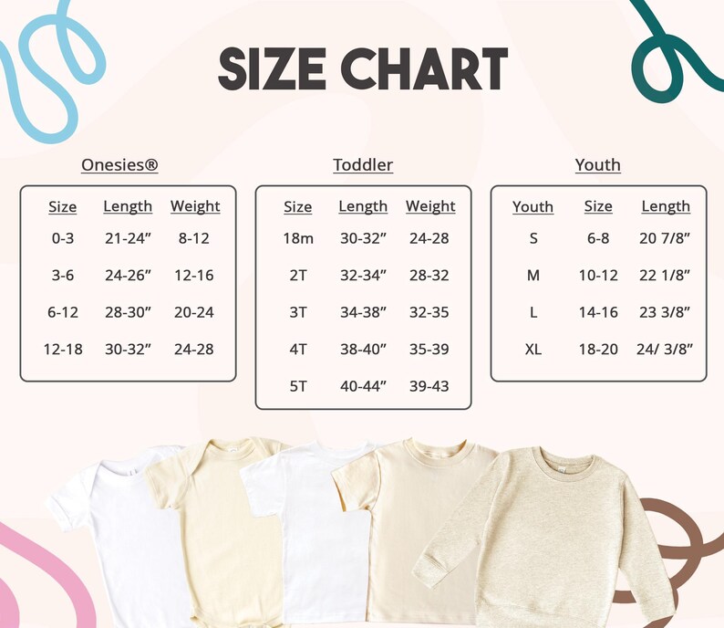 Puede incluir: Una tabla de tallas para ropa con tres secciones tituladas Onesies, Toddler y Youth, que incluyen columnas para talla, longitud en pulgadas y peso en libras. Debajo de las tablas hay cinco camisetas y bodies lisos en colores blanco, crema y beige.