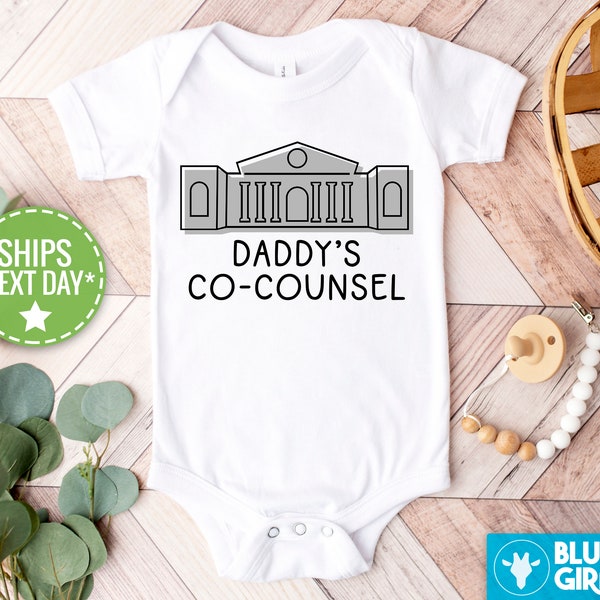 Daddy's Co-Counsel Onesie®, Attorney Onesie®, Lawyer baby gift, Lawyer outfit, Attorney baby shower gift, future lawyer, attorney mom