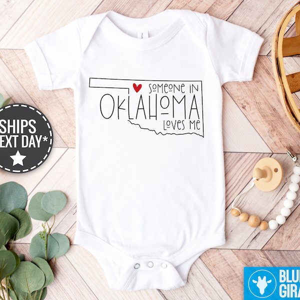 Someone In Oklahoma Loves Me Baby Onesie®, Oklahoma Baby Clothes, Loved Baby Onesie®, Long Distance Baby Bodysuit, State Baby Onesie®