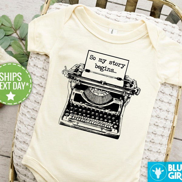 So My Story Begins Onesie®, Cute Typewriter Bodysuit, Adorable Writer Baby Clothes