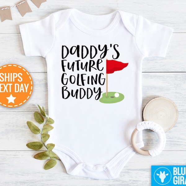 Daddy's Future Golfing Buddy Bodysuit, Baby Bodysuit Baby Shower Gift, Baby Outfit, Baby Boy Onesie®