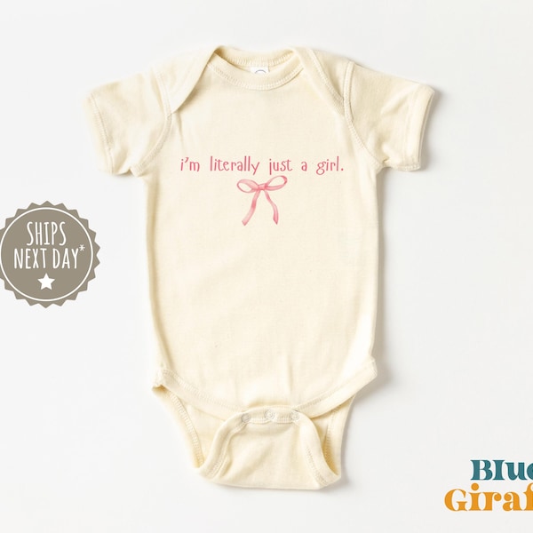 Mono de bebé I'm Literally Just A Girl® - Ropa para niña - Body de bebé con lazo Coquette - Bebé niña Coquette - Primer cumpleaños