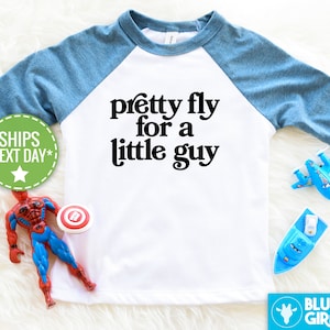 Pretty Fly For A Little Guy Toddler Shirt, Cute Boys Shirt, Pretty Fly Baseball Tee