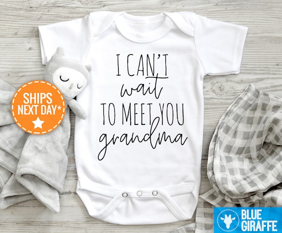 I Can't Wait to Meet You Grandma Onesie®, Grandma Baby Clothes